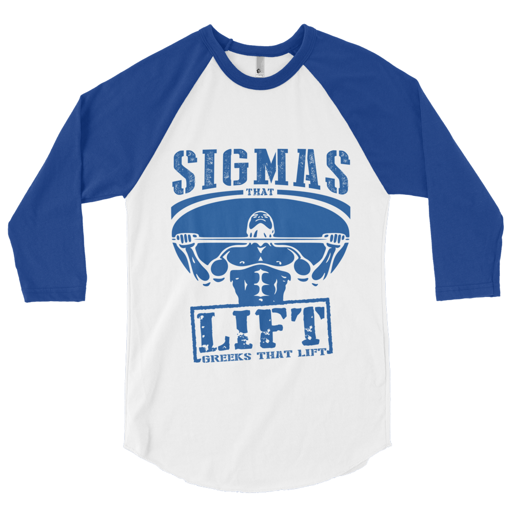 Sigmas That Lift Baseball T
